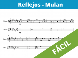Partitura para piano de Reflejos - Mulan